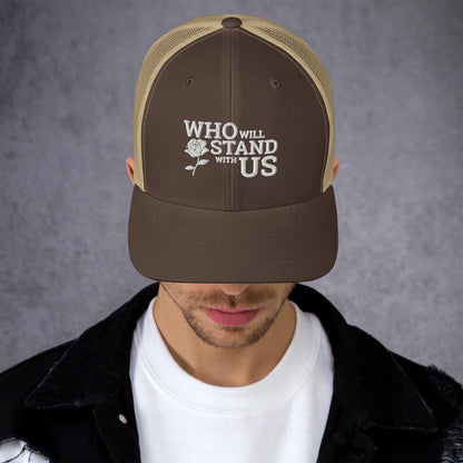 Who Will Stand With Us" Political Trucker Cap – Bold Style for Bold Voices - Killer Products