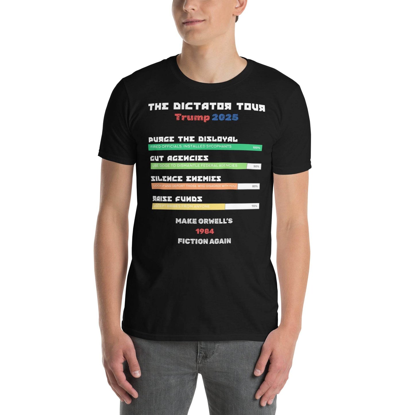 The Dictator Tour 2025 Political T-Shiirt in Black - Killer Products