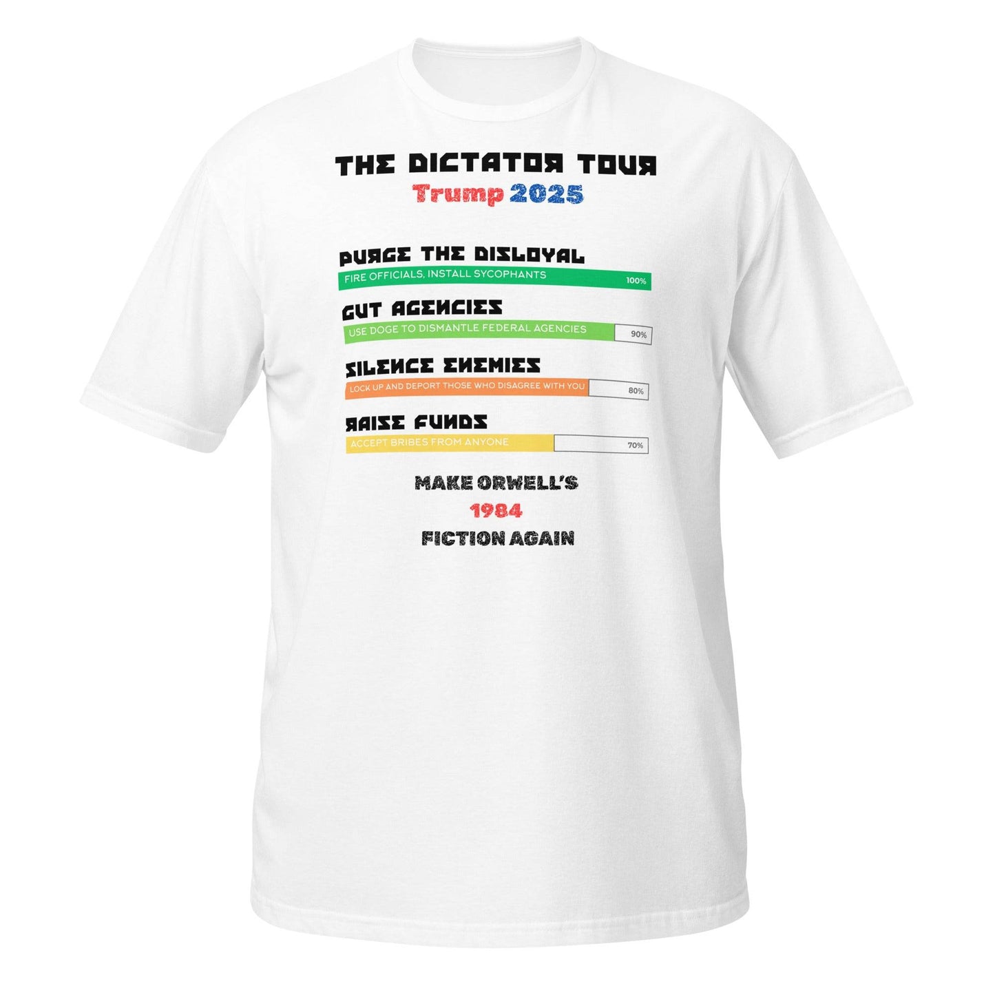 The Dictator Tour 2025 Political T-Shiirt in White - Killer Products