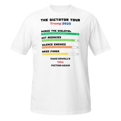 The Dictator Tour 2025 Political T-Shiirt in White - Killer Products