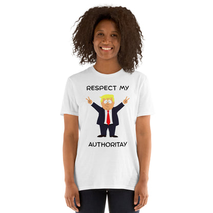 Respect My Authoritay - PoliTee - Killer Products