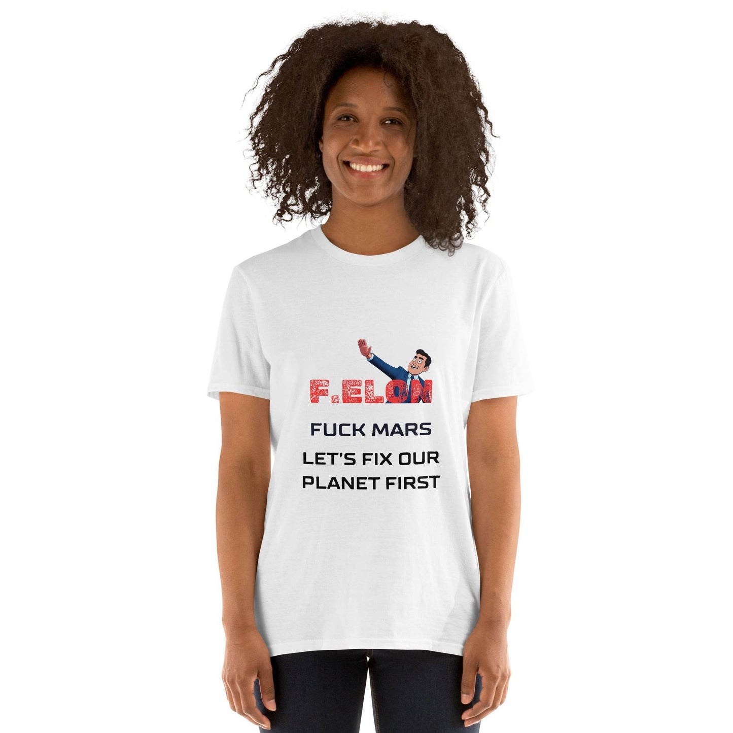 F.ELON F**k Mars, let's fix our planet first Poli-Tee in white - Killer Products