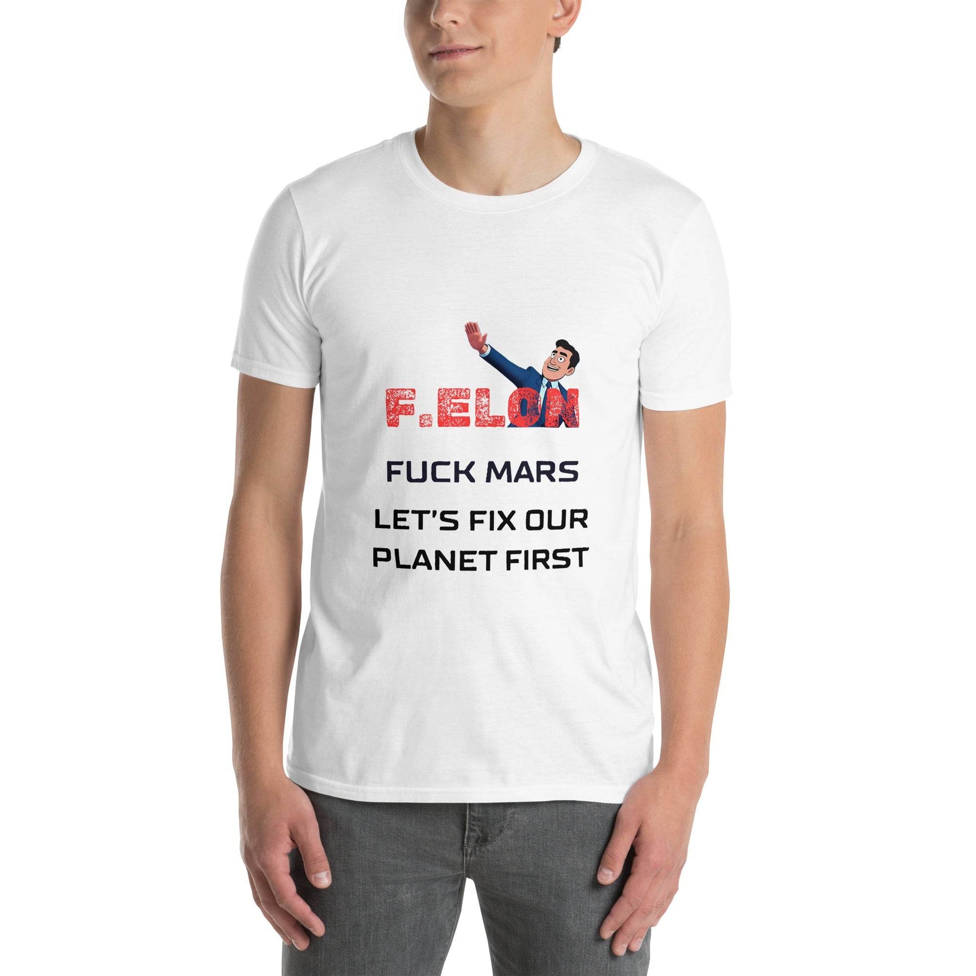 F.ELON F**k Mars, let's fix our planet first Poli-Tee in white - Killer Products
