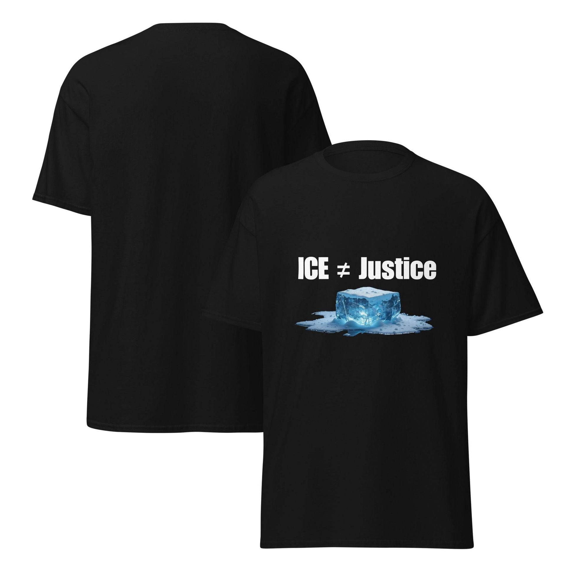 ICE Does Not Equal Justice T-Shirt – Bold Political Statement for Social Justice Warriors - Killer Products