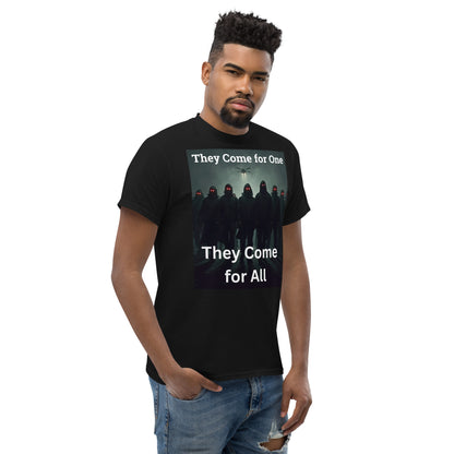 Protest T-Shirt – “They Come for One, They Come for All” | Bold Political Statement Tee - Killer Products