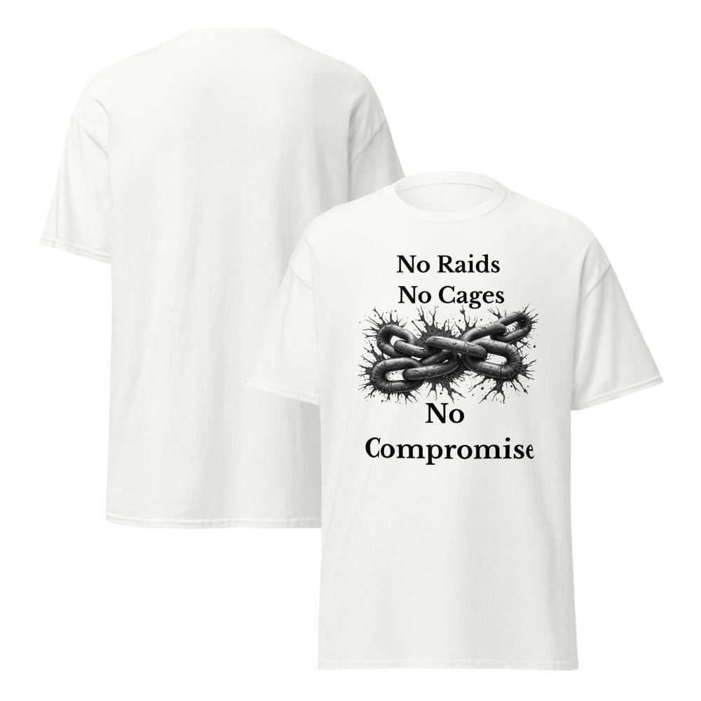 No Raids, No Cages Shirt – Bold Political Statement Tee - Killer Products